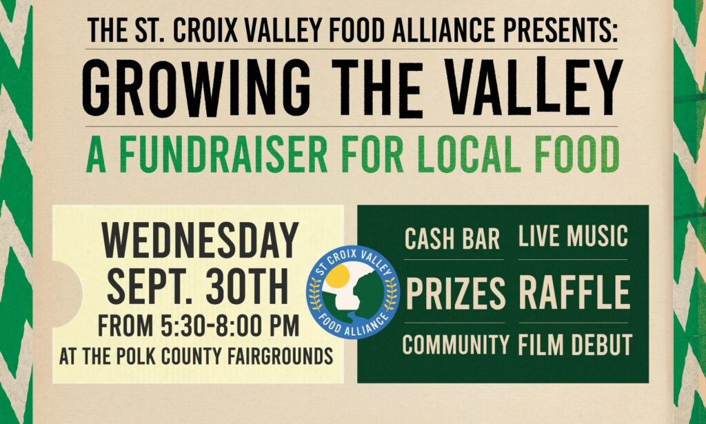 "Growing the Valley" by St. Croix Valley Food Alliance